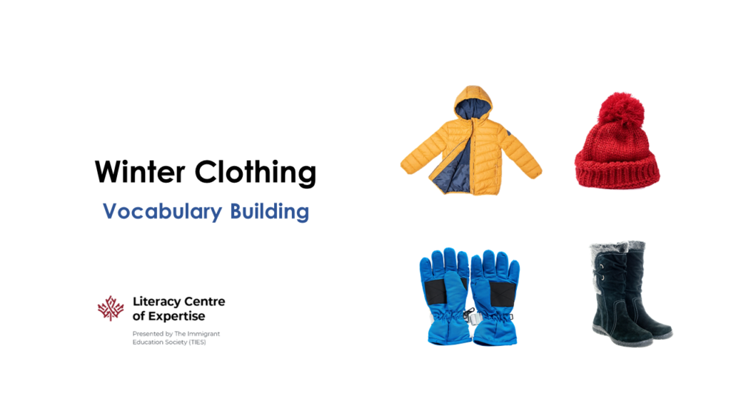 Winter Clothing Module – Literacy Centre of Expertise