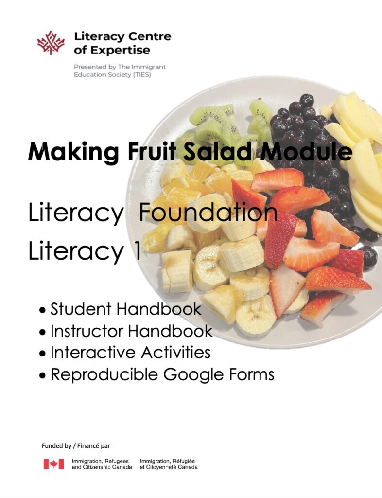 Making Fruit Salad Module for Literacy Foundation Literacy 1