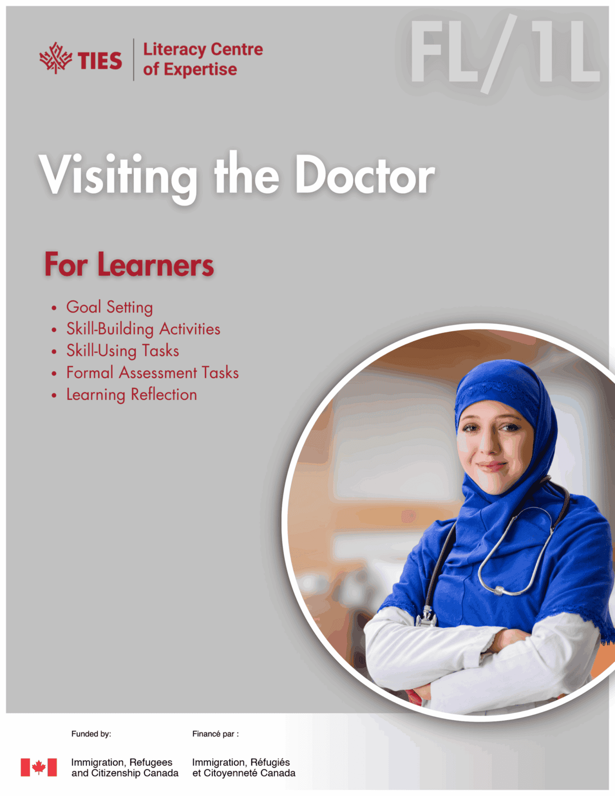 A cover page titled "Visiting the Doctor For Learners" with a photo of a smiling woman in a blue hijab holding a clipboard. The page lists learning goals and has logos for the Literacy Centre of Expertise and IRCC.
