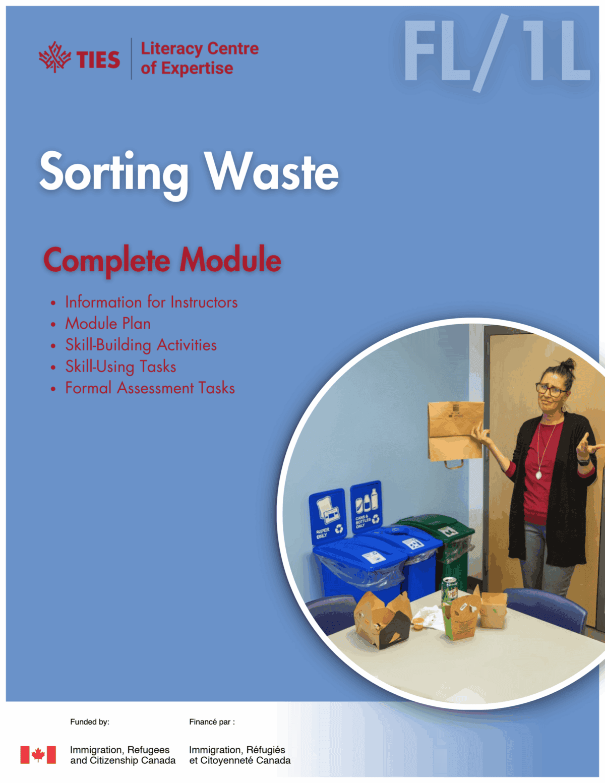 A woman stands beside blue and green recycling bins, holding up plastic items. The poster reads “Sorting Waste: Complete Module” and lists topics covered, with logos for TIES and Immigration, Refugees and Citizenship Canada.