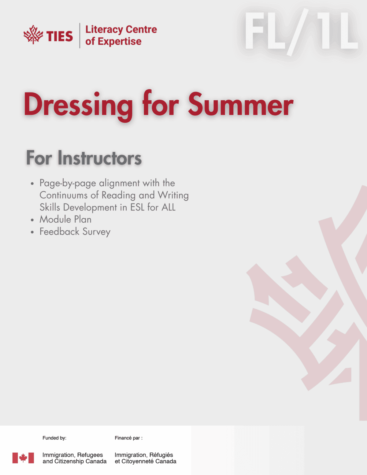 Cover page of a resource titled "Dressing for Summer For Instructors" by TIES Literacy Centre of Expertise, including a list of features and logos for Immigration, Refugees and Citizenship Canada.