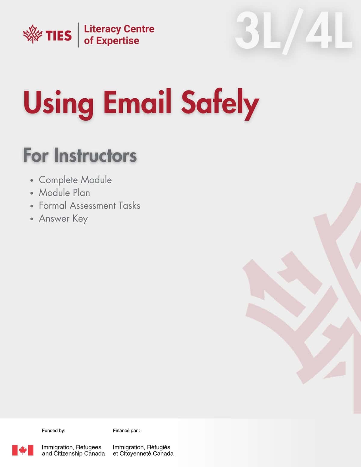 Cover page of a teaching resource titled "Using Email Safely For Instructors" for 3L/4L literacy levels, created by TIES Literacy Centre of Expertise and funded by Immigration, Refugees and Citizenship Canada.